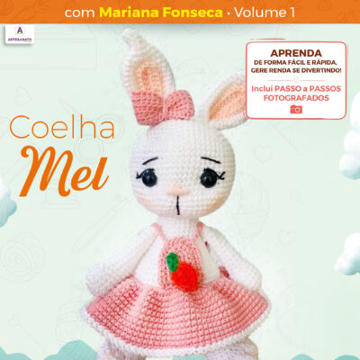 Apostila Digital – AMIGURUMI In Casa com Mariana Fonseca – Coelha Mel