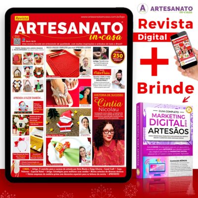 Revista Artesanato In Casa Ed. 18 – Especial de Natal – VERSÃO DIGITAL