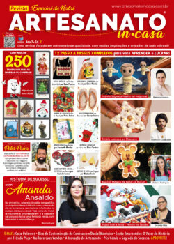 Revista Artesanato In Casa Ed. 21 – Especial de Natal - VERSÃO IMPRESSA (FRETE GRÁTIS)