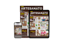 Revista Artesanato In Casa – Edição 22 – VERSÃO DIGITAL + BRINDE Ed. 13 e 16